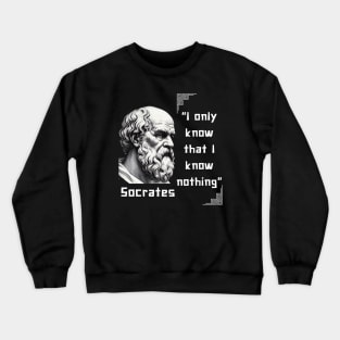 Socrates famous quote for stoicism lovers Crewneck Sweatshirt